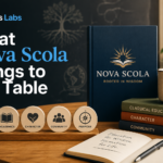 What Nova Scola Brings to the Table
